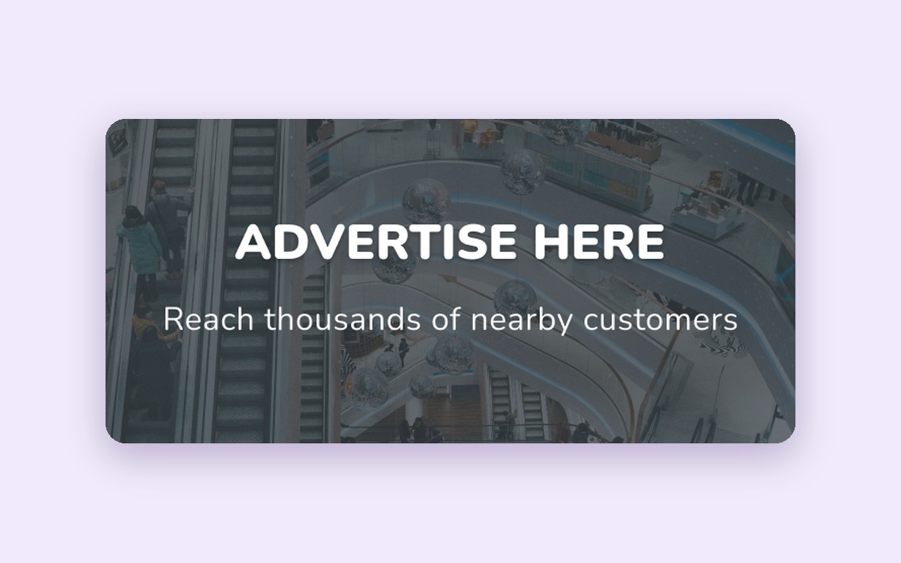 Advertise here banner: reach thousands of nearby customers